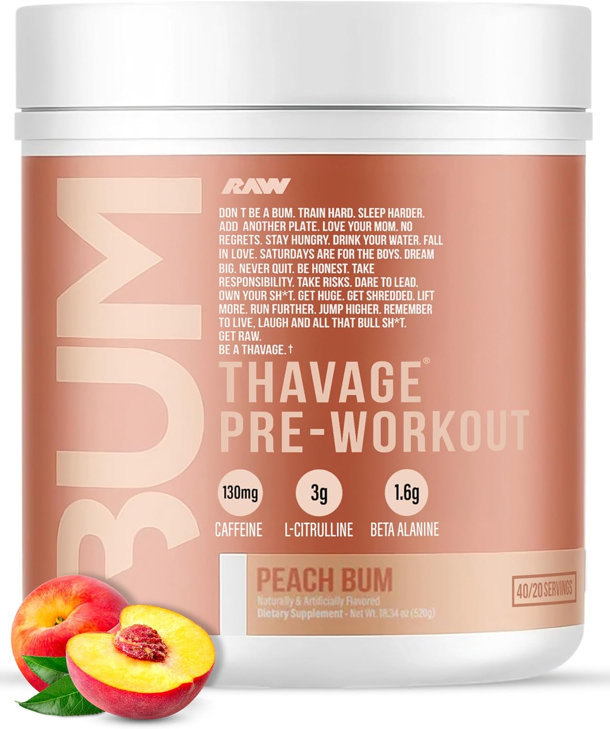 Bum Raw Thavage Pre-Workout 40 serv