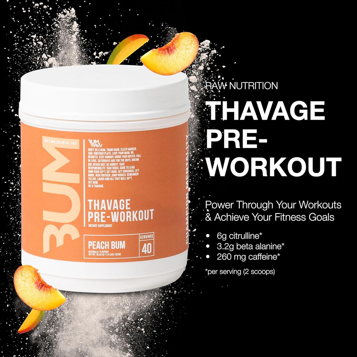 Bum Raw Thavage Pre-Workout 40 serv