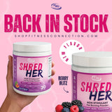 Shred Her Fat Burning Powder (Stim or Caffeine Free)